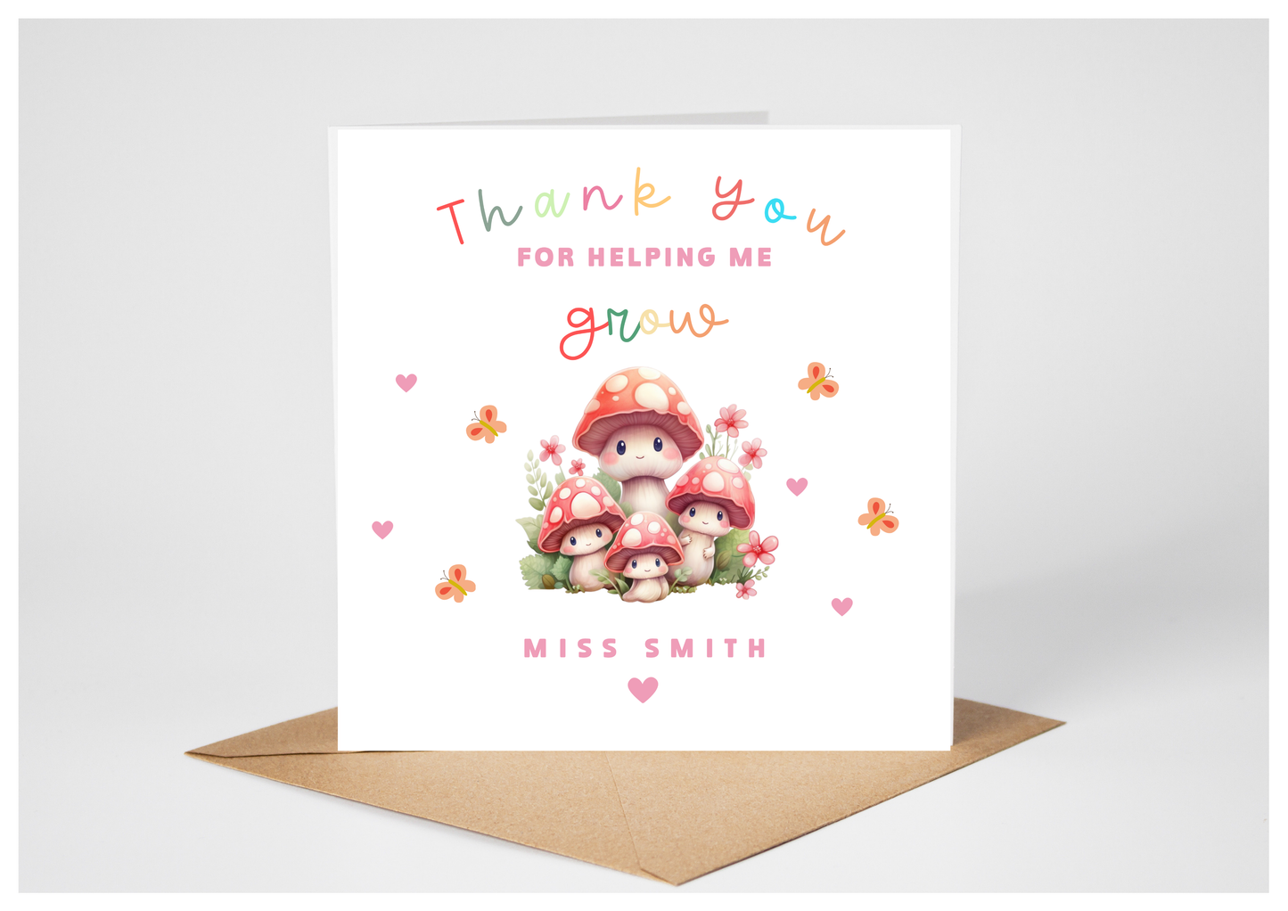 Thank you for helping me grow Teacher Card